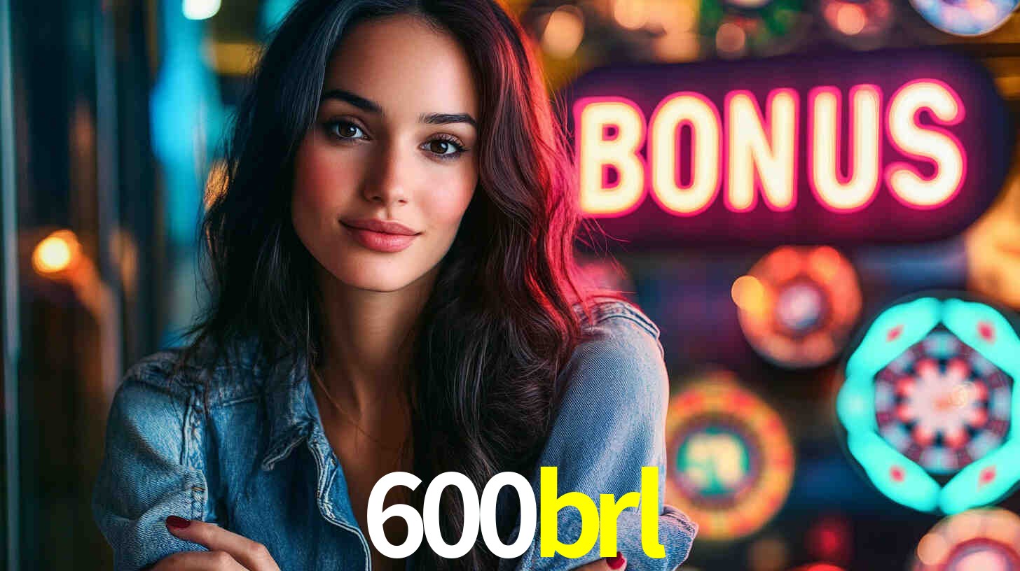 600brl