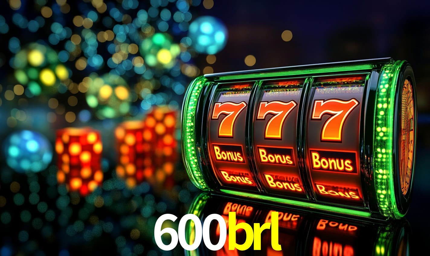 Recursos de Bônus 600brl